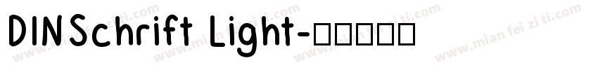 DINSchrift Light字体转换
